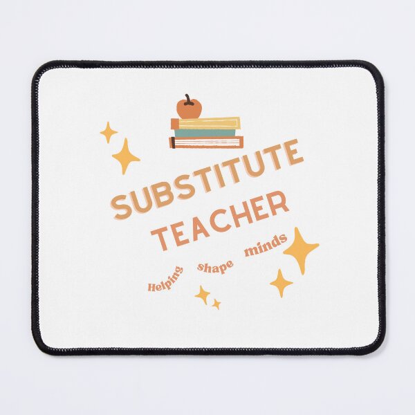 Item preview, Substitute Teacher designed and sold by PurpleQuill.