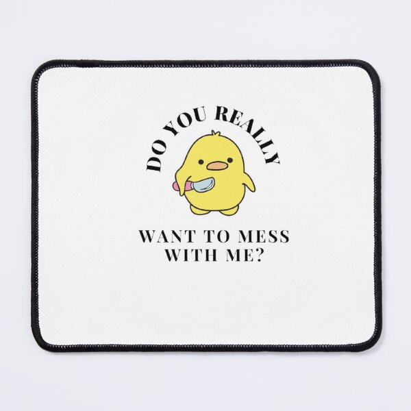 Item preview, Do you really want to mess with me? designed and sold by Bumblers.