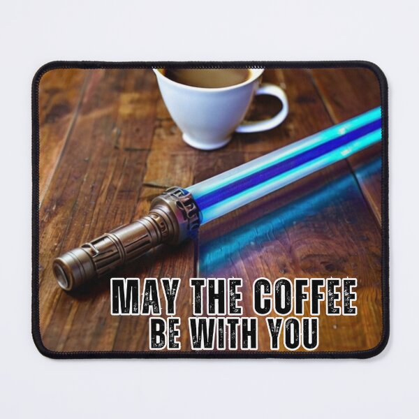 Item preview, May the Coffee Be With You, Sticker, Star Wars, light saber, coffee designed and sold by PedalPowerGFX.