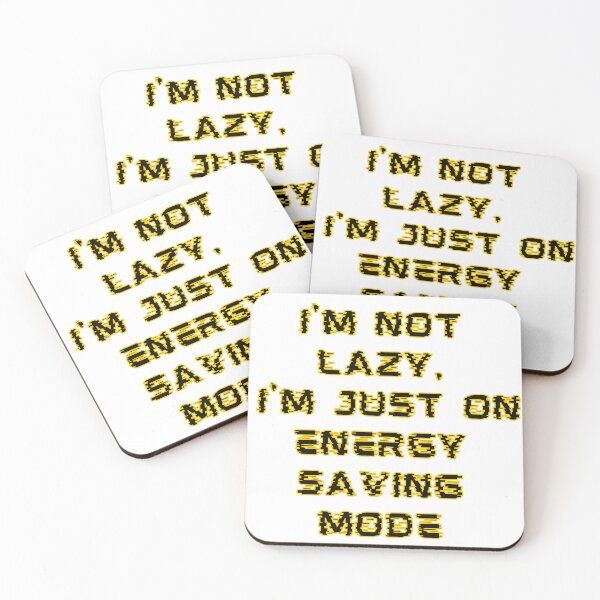 Item preview, Im Not Lazy Just On Energy Saving Mode, Sticker designed and sold by PedalPowerGFX.