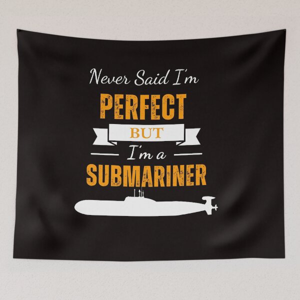 Item preview, i never said i'm perfect but i am submariner,  Funny Submarine design for Submariners designed and sold by CHAMSSTORE.