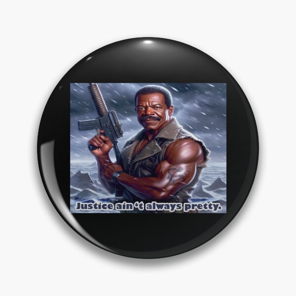Item preview, Justice ain't always pretty - Carl Weathers designed and sold by InspireArtz.