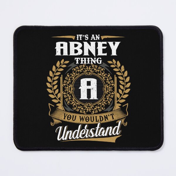 Item preview, It Is An Abney Thing You Wouldnt Understand  designed and sold by Huck-me.