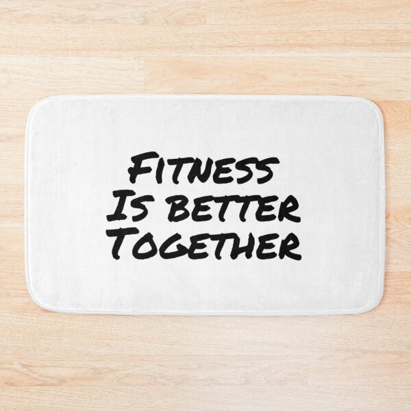 Item preview, Fitness Is Better Together designed and sold by RiseandShineTee.