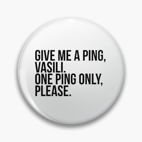 Item preview, One Ping Only, Please. designed and sold by forestsailor.
