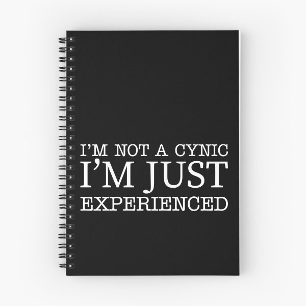 Item preview, I'm not a cynic I'm just experienced designed and sold by offthedome.