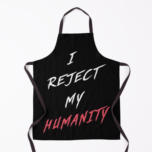Item preview, White | I Reject My Humanity designed and sold by MaknArtist.