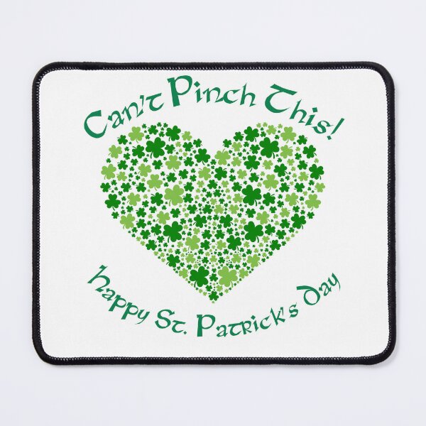 Item preview, Can't Pinch This Heart Full of Shamrocks designed and sold by caFUNated.