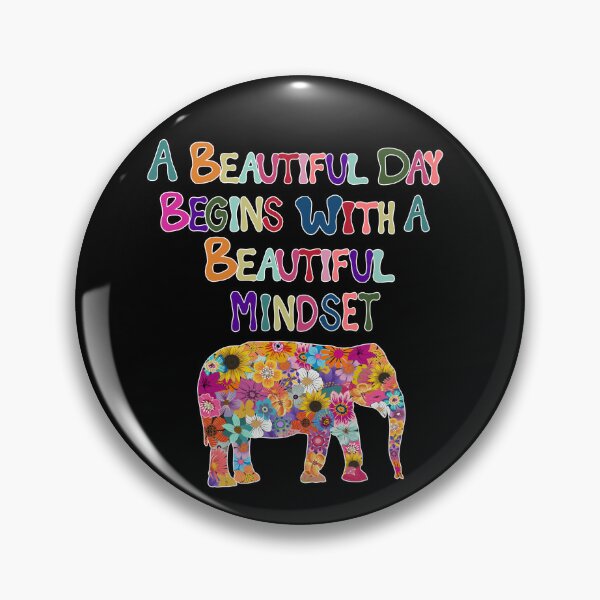 Item preview, A Beautiful Day Begins With A Beautiful Mindset  designed and sold by Cedarrue.