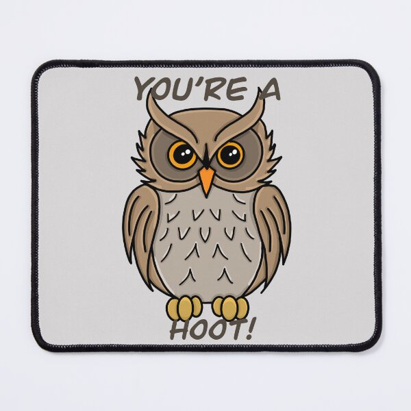 Item preview, You’re a hoot owl pun designed and sold by Skatehaliak.
