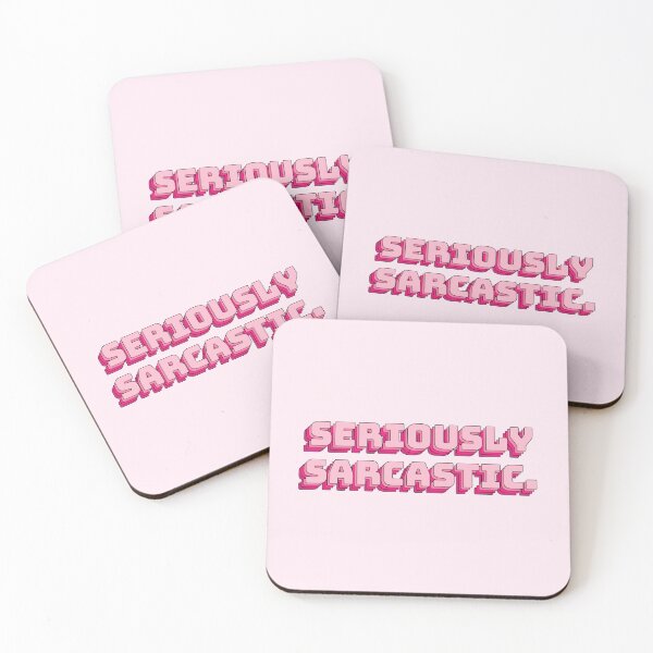 Item preview, Seriously Sarcastic. designed and sold by QuoteQuest.