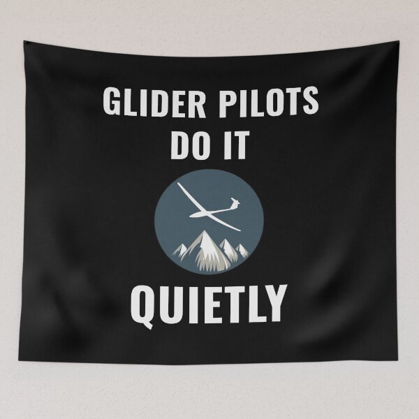 Item preview, Glider Pilots Do It Quietly, Glider Pilot designed and sold by These_Prints.