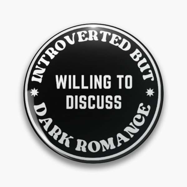 Item preview, Introverted but willing to discuss dark romance designed and sold by BookishBoutique  Bliss.