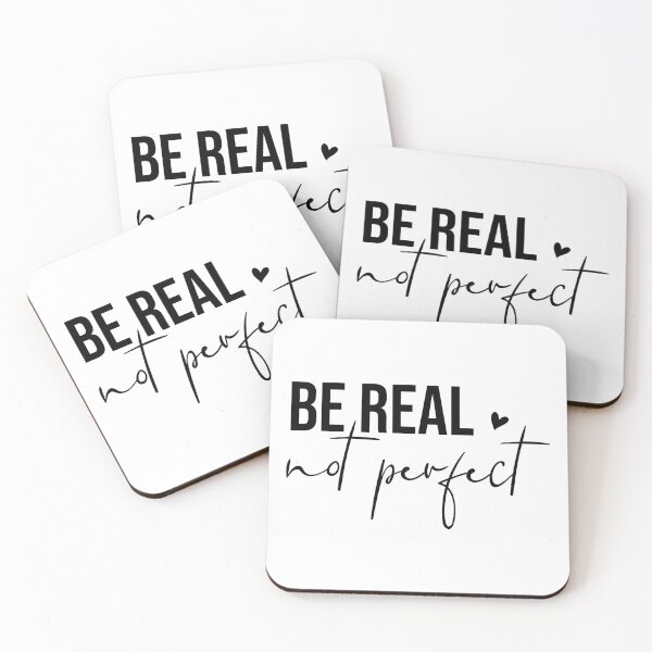 Item preview, Be Real Not Perfect Motivation Quote designed and sold by BelloniArtShop.