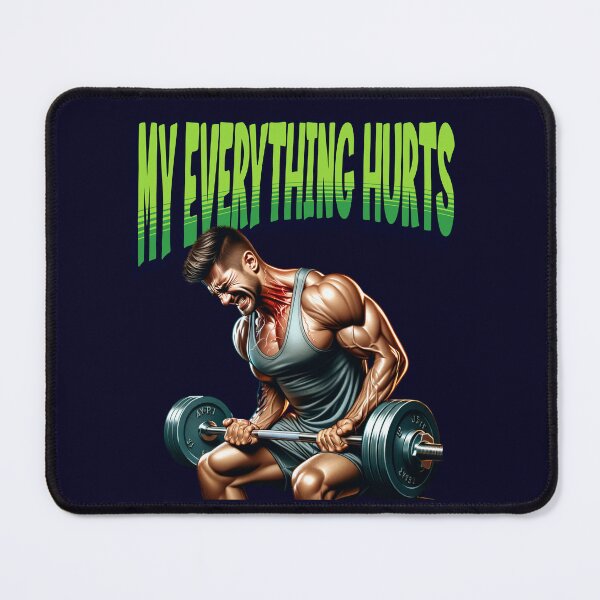 Item preview, My Everything Hurts designed and sold by JansenGS.