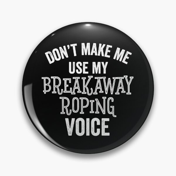 Item preview, Funny Breakaway Roping Rodeo Cowboy Cowgirl  Horses Gift designed and sold by carlhunt99.