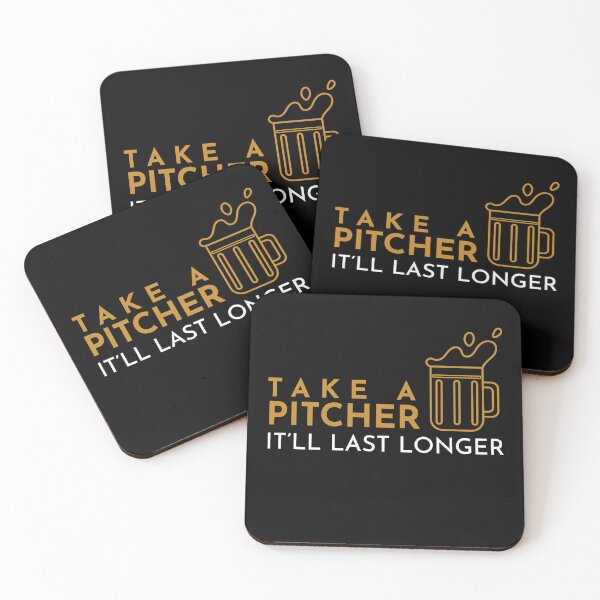 Item preview, Take a Pitcher It'll Last Longer Brew Fan Beer Humor  designed and sold by The Junto Shop.