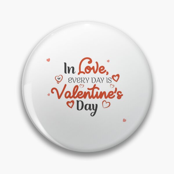 Item preview, In love, every day is Valentine's Day designed and sold by rozar-nv.