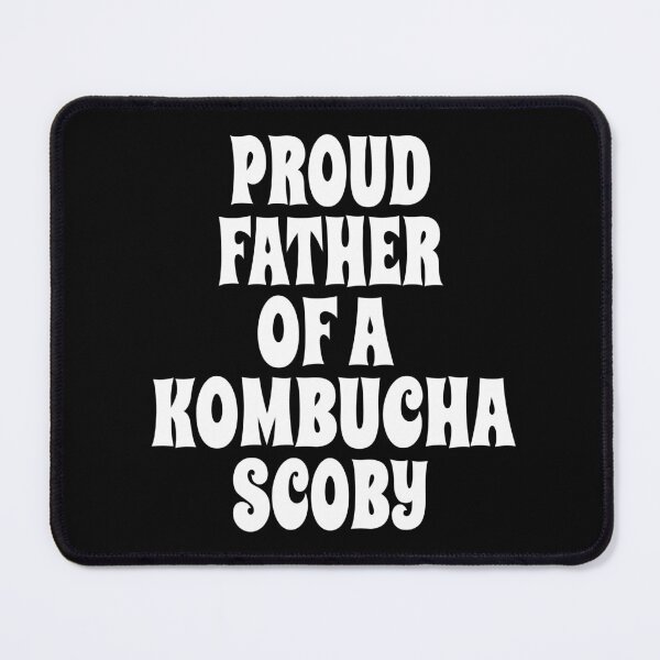 Item preview, PROUD FATHER OF A KOMBUCHA SCOBY design for tea fermentation, mushroom, probiotic, and digestion enthusiasts designed and sold by PuddleMart.