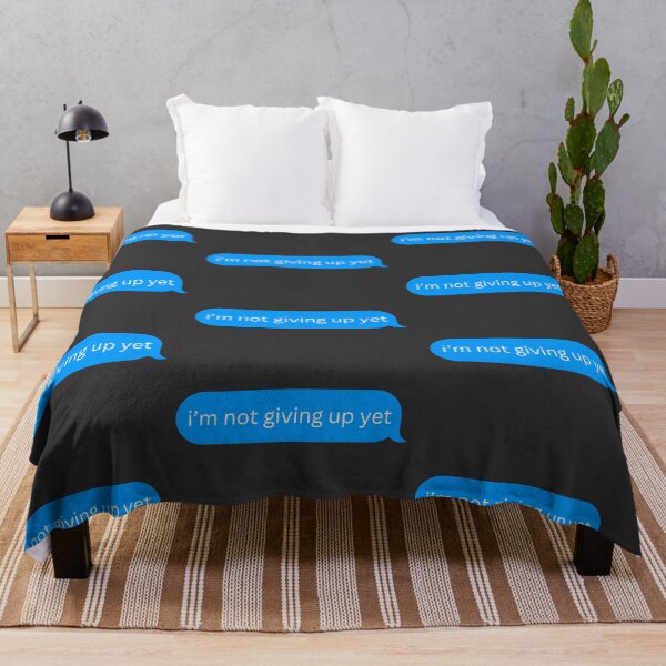 Item preview, I'm Not Giving Up Yet Motivational Text Message designed and sold by Pink Ribbon.