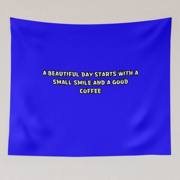 Item preview, A BeautifulDay Starts With a Small Smile And a Good Coffee designed and sold by visyoniulian.