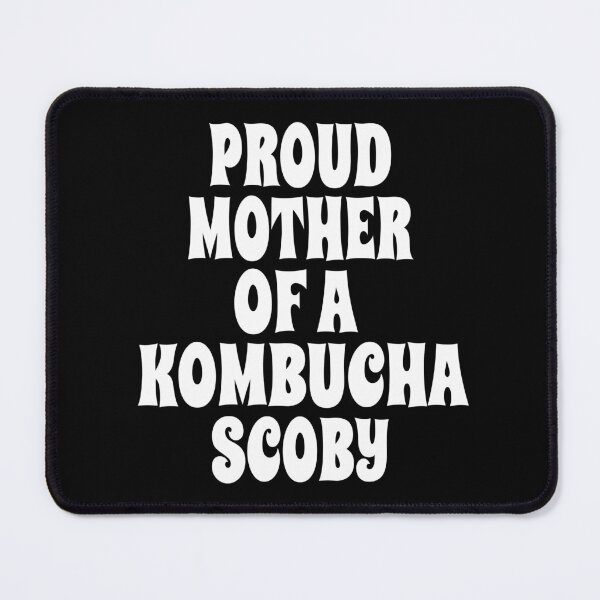 Item preview, PROUD MOTHER OF A KOMBUCHA SCOBY design for tea fermentation, mushroom, probiotic, and digestion enthusiasts designed and sold by PuddleMart.