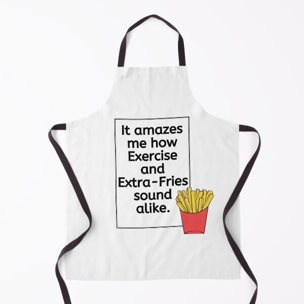 Item preview, French Fries and Excercise a fun quote to make people laugh designed and sold by micasata.