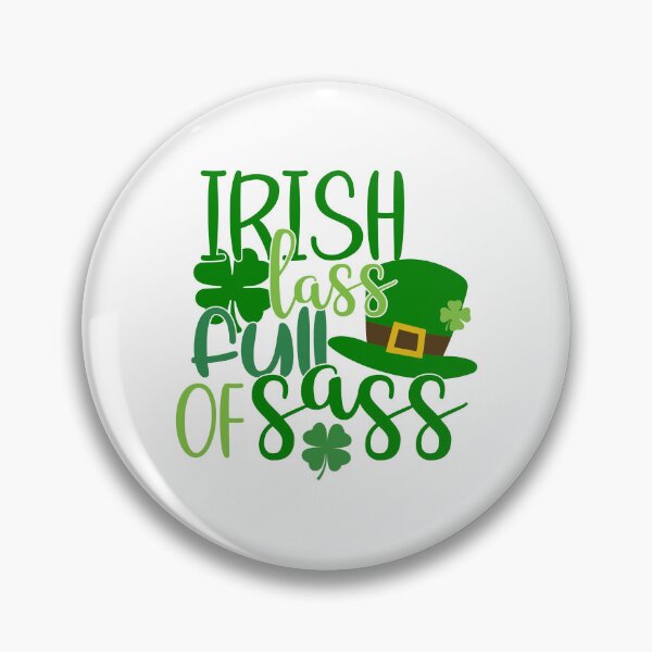 Item preview, Irish Lass Full of Sass! designed and sold by caFUNated.