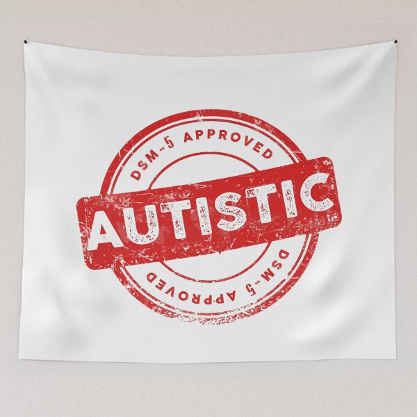 Item preview, DSM-5 APPROVED AUTISTIC designed and sold by remerasnerdas.