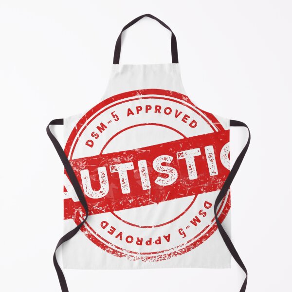 Item preview, DSM-5 APPROVED AUTISTIC designed and sold by remerasnerdas.