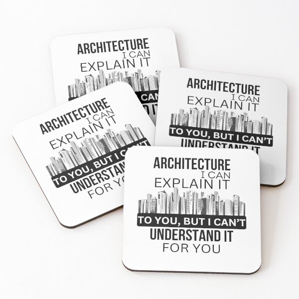 Item preview, ARCHITECTURE I CAN EXPLAIN IT TO YOU BUT I CAN'T UNDERSTAND IT FOR YOU - WHITE designed and sold by Moroccan lions Outfitters ⭐️⭐️⭐️⭐️⭐️.