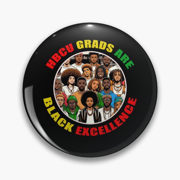 Item preview, HBCU Grads Alumni are Black Excellence designed and sold by blackartmatters.