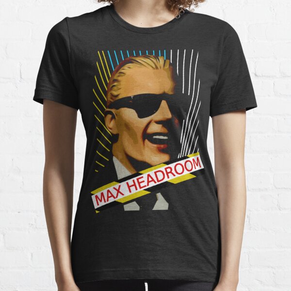 Max Headroom T-Shirts for Sale | Redbubble