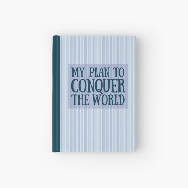 Conquer the World Hardcover Journal
