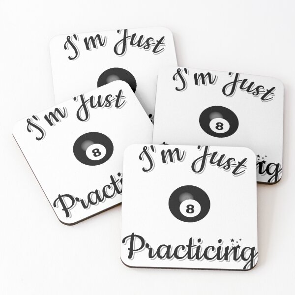 Item preview, Im Just Practicing 8 Ball designed and sold by RyderPublishing.