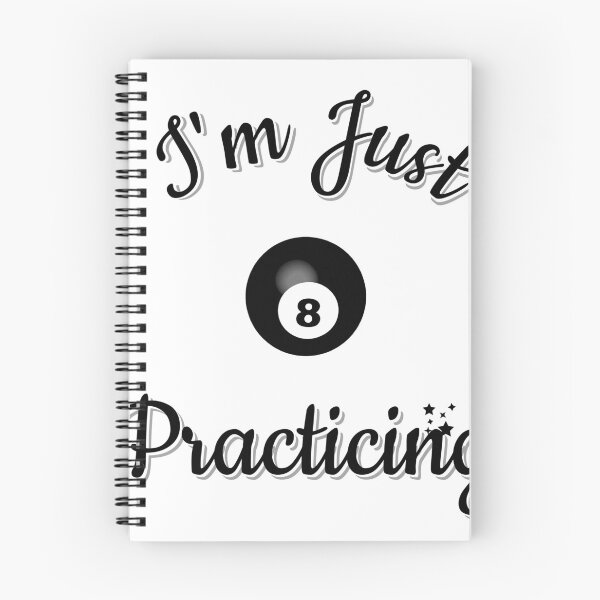 Item preview, Im Just Practicing 8 Ball designed and sold by RyderPublishing.