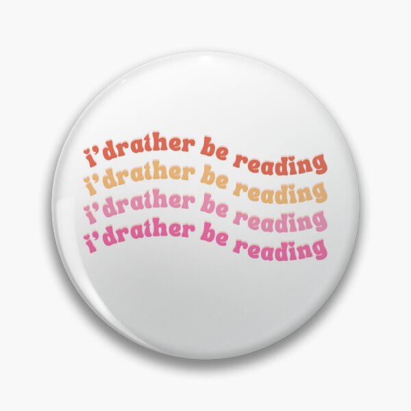 Item preview, Groovy bookish pink I'd rather be reading  designed and sold by taylluna.
