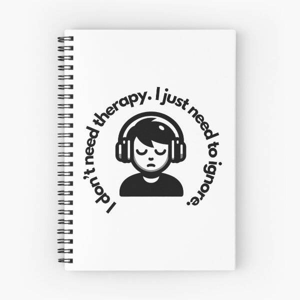 Item preview, "I don't need therapy. I just need to ignore." featuring a boy wearing headphones and eyes closed - Cute design on designed and sold by ExtraMessages.
