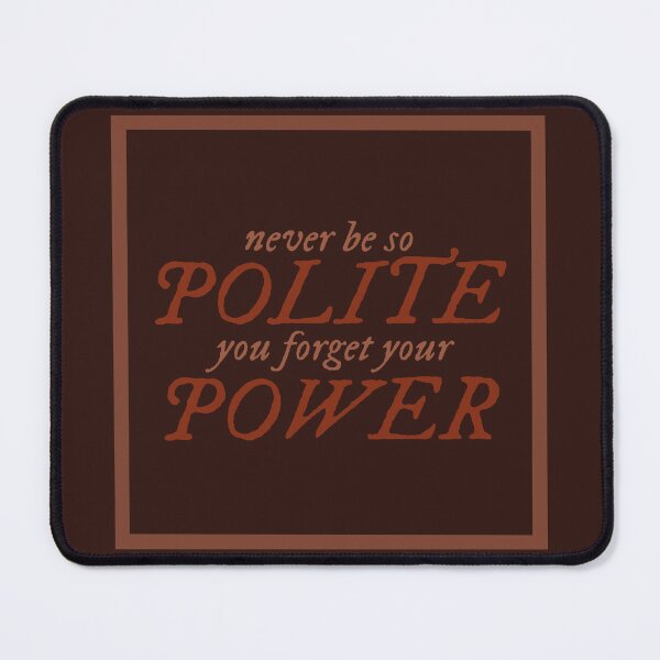 Item preview, marjorie polite and power lyric designed and sold by emma k..