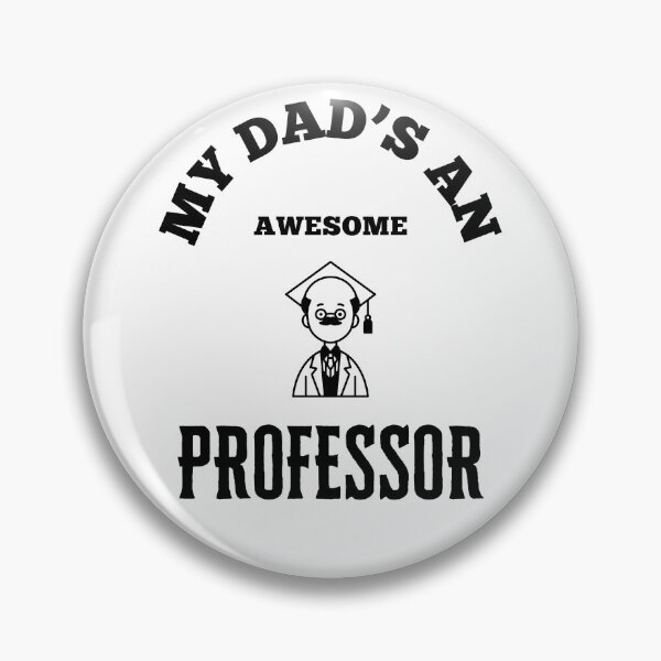 Item preview, My Dads An Awesome - Professor designed and sold by TeeTown Treasure.