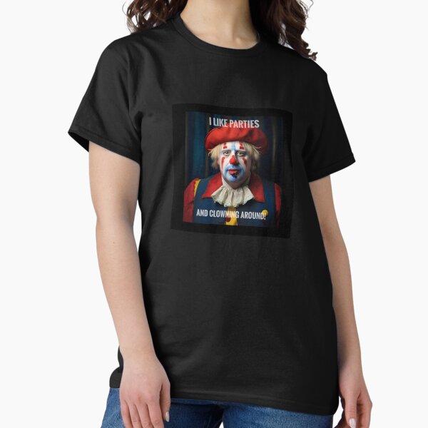 Item preview, I like parties and clown around designed and sold by Shikrolao.