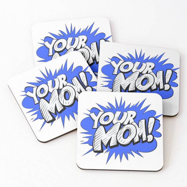 Item preview, Your Mom! designed and sold by NinjaBros.