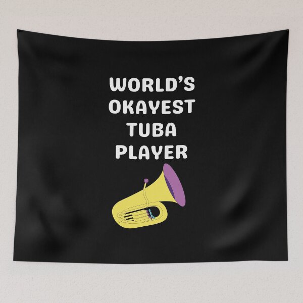 Item preview, World's okayest tuba player designed and sold by annoying-shirts.
