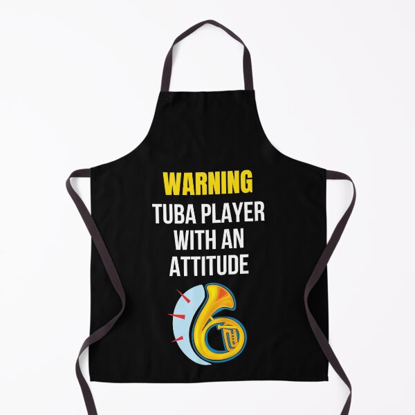 Item preview, Warning tuba player with an attitude designed and sold by annoying-shirts.