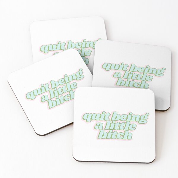 Item preview, Quit being a little bubble words designed and sold by Kaylagwill.