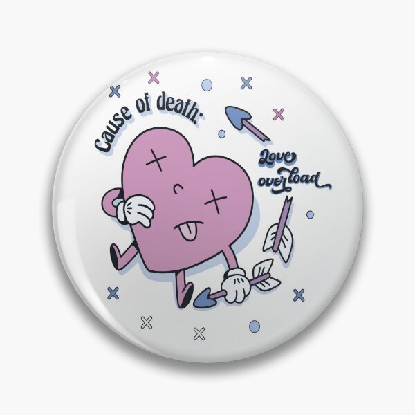 Item preview, Cause of death : Love Overload designed and sold by XYDstore.