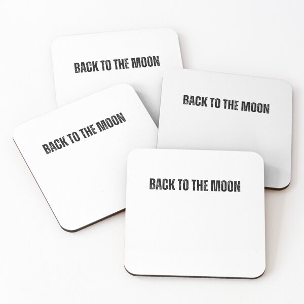 Item preview, Back to the moon black and white quote tshirt designed and sold by Mindlimes.