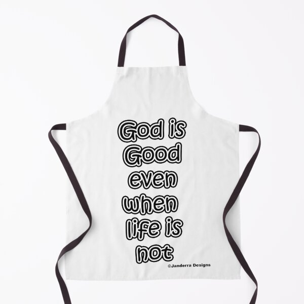 Item preview, God is good even when life is not 2 designed and sold by JanderraDesigns.