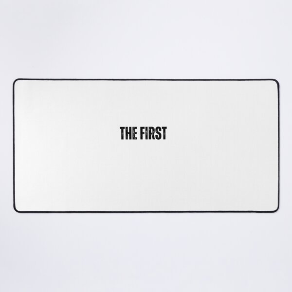 Item preview, The First black and white quote tshirt funny inspirational The First  designed and sold by Mindlimes.