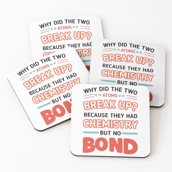 Item preview, Why did the two atoms break up, because they had chemistry but no bond designed and sold by People Tee.